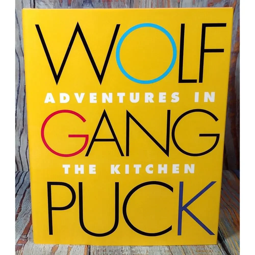 Wolfgang‎ Puck: Adventures in the Kitchen - Hardcover Cookbook